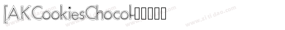 [AKCookiesChocol字体转换